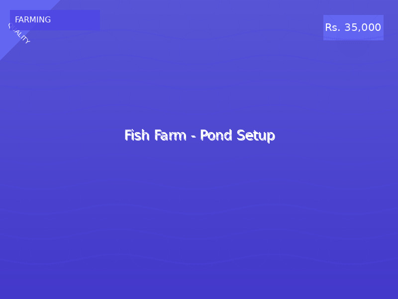 Fish Farm - Pond Setup