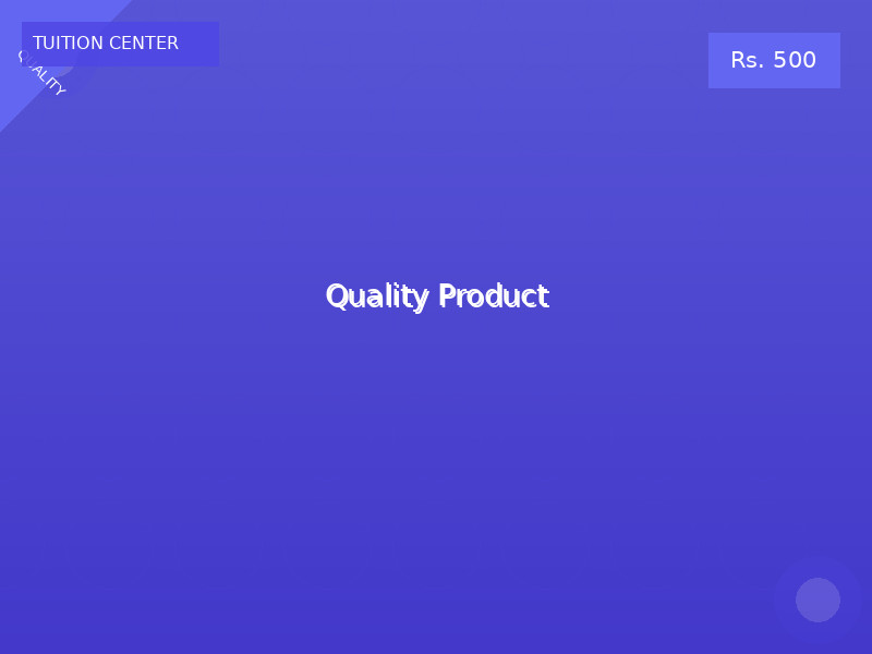 Quality Product