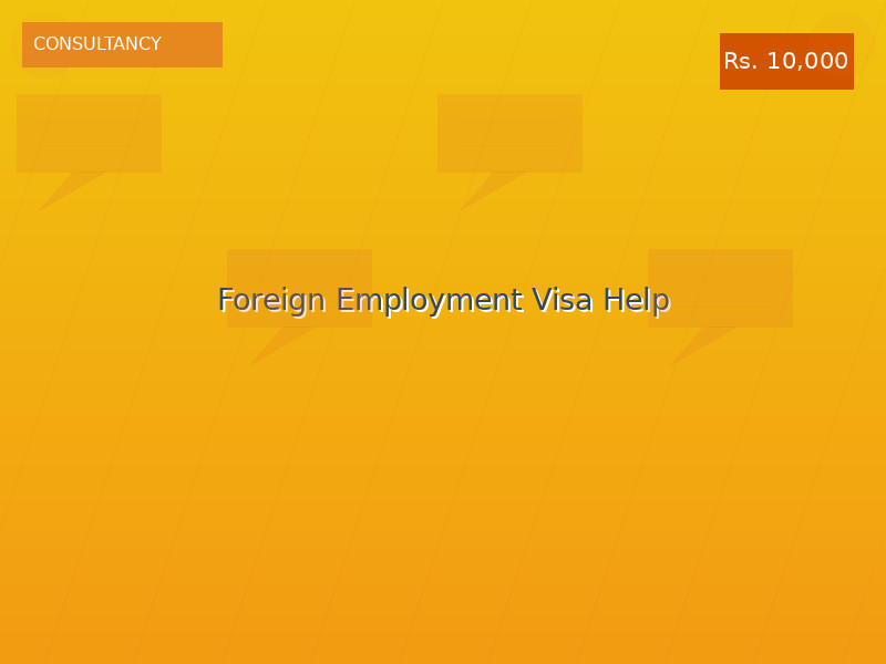 Foreign Employment Visa Help
