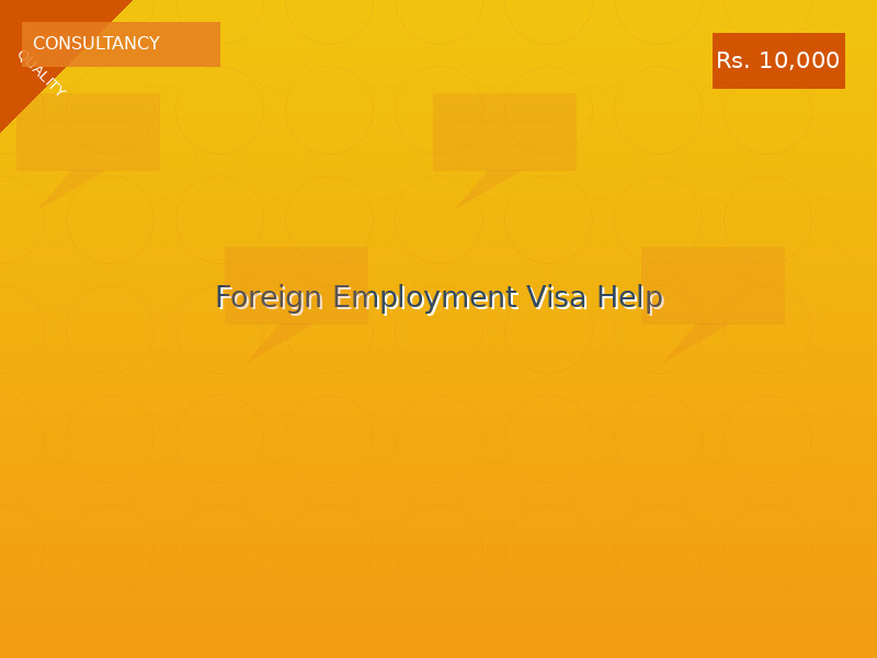 Foreign Employment Visa Help