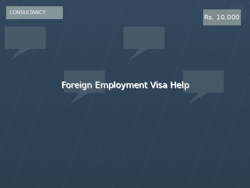 Foreign Employment Visa Help