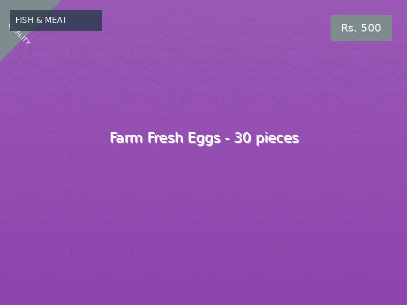 Farm Fresh Eggs - 30 pieces