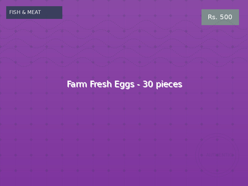 Farm Fresh Eggs - 30 pieces