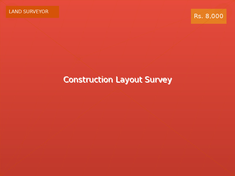 Construction Layout Survey