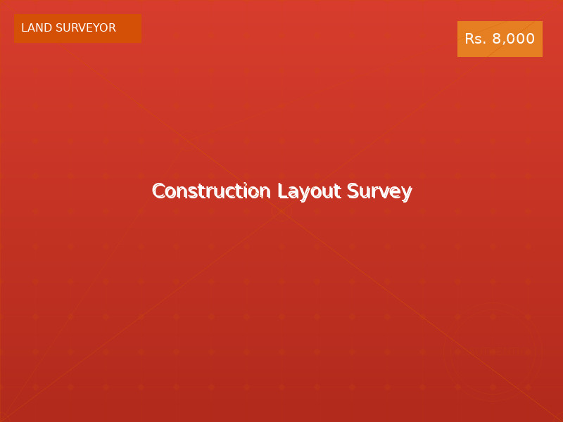 Construction Layout Survey
