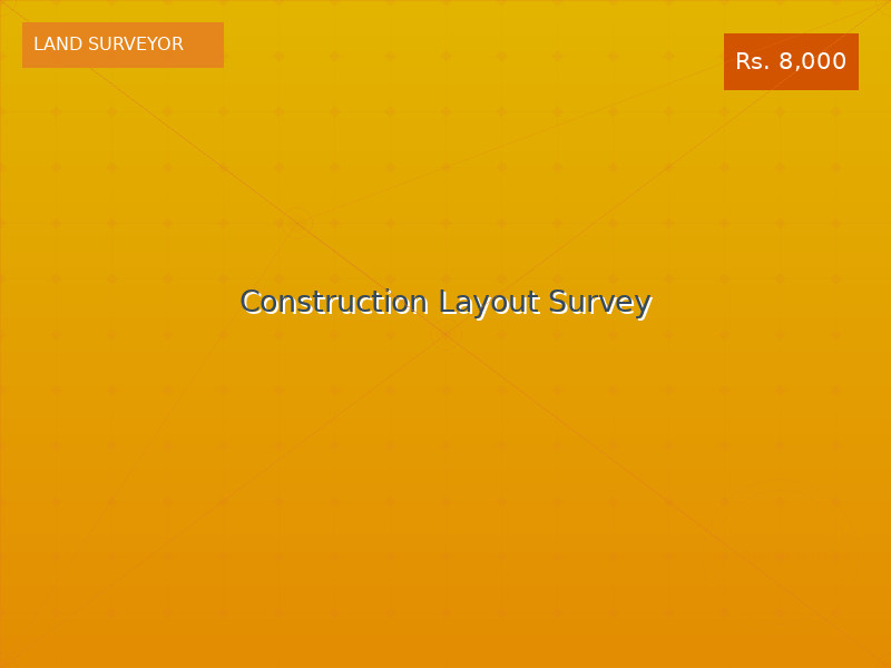 Construction Layout Survey