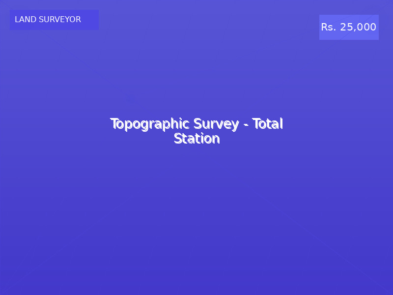 Topographic Survey - Total Station