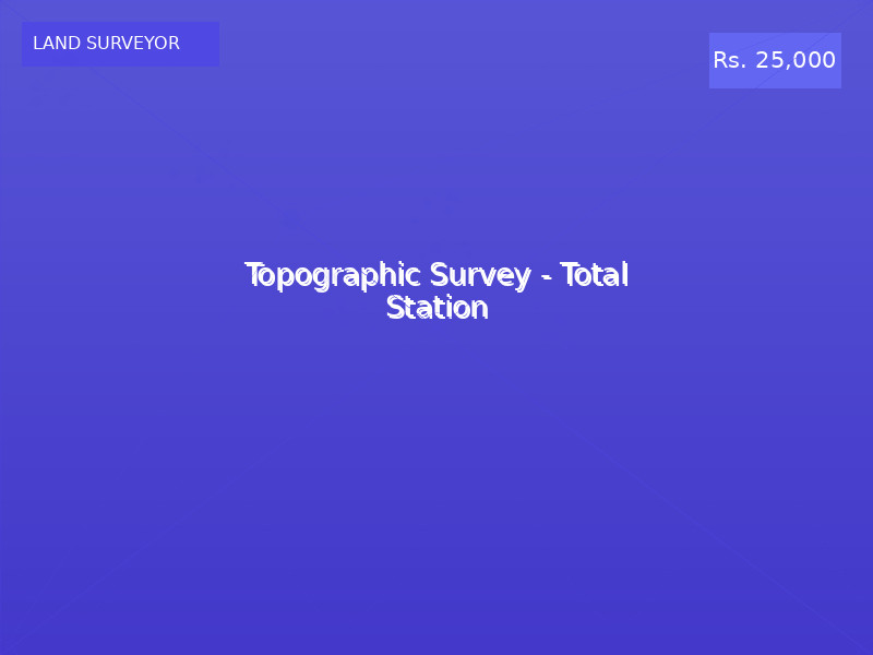 Topographic Survey - Total Station