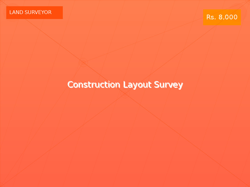 Construction Layout Survey