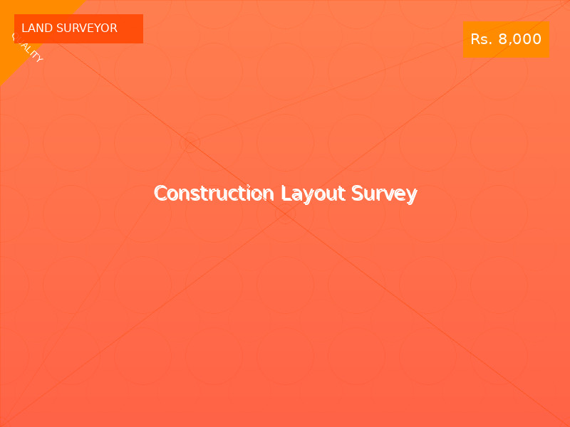 Construction Layout Survey