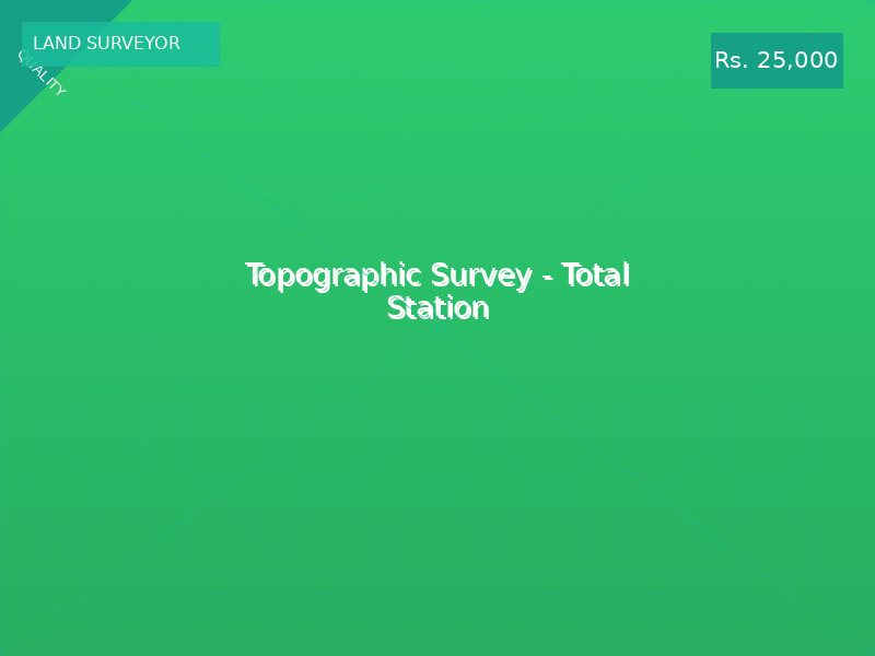 Topographic Survey - Total Station