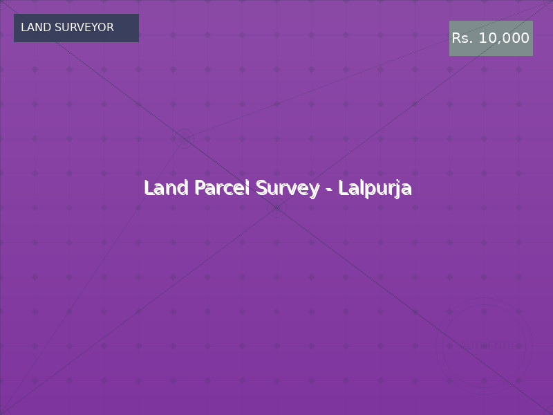 Land Parcel Survey - Lalpurja
