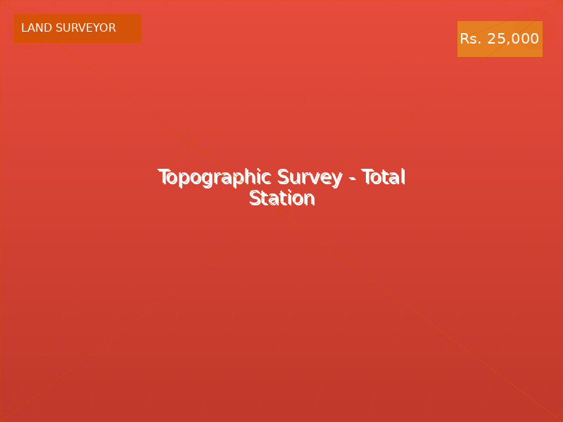 Topographic Survey - Total Station