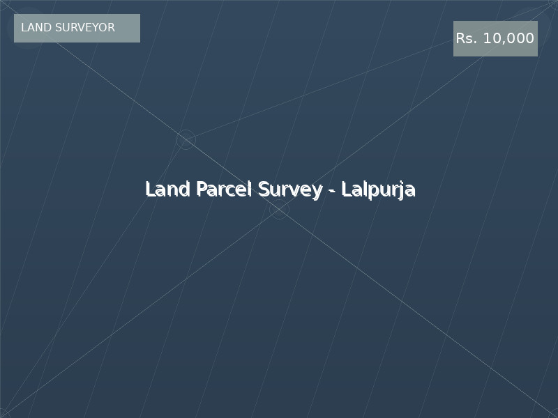 Land Parcel Survey - Lalpurja