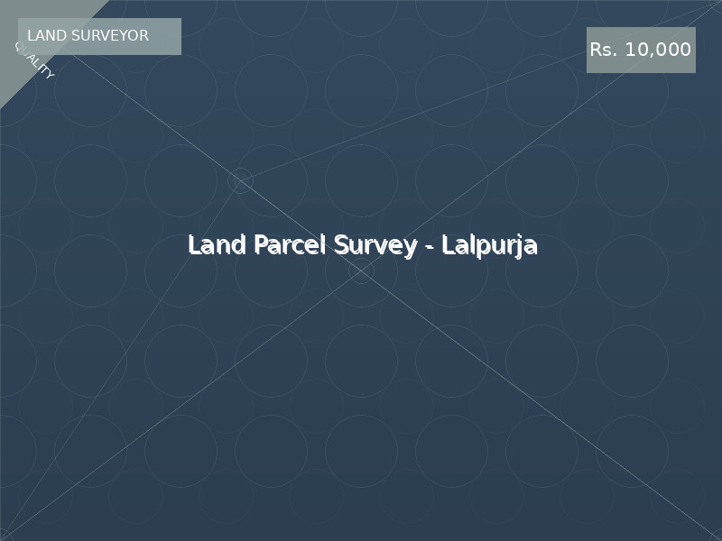 Land Parcel Survey - Lalpurja