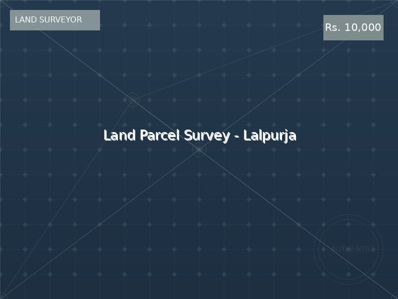Land Parcel Survey - Lalpurja