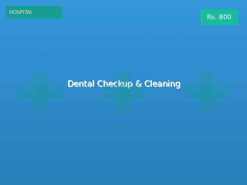 Dental Checkup & Cleaning