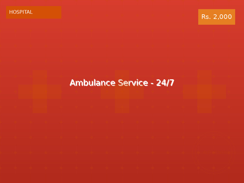 Ambulance Service - 24/7