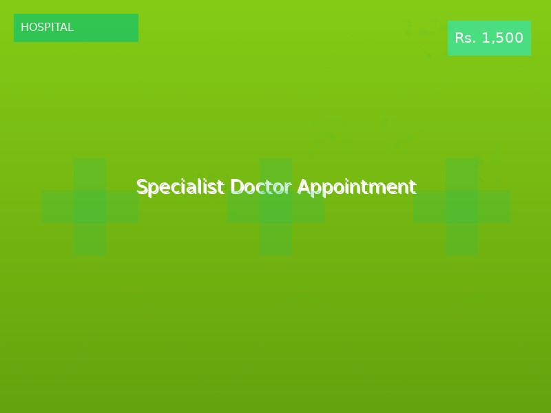 Specialist Doctor Appointment