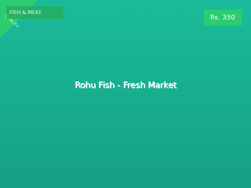 Rohu Fish - Fresh Market
