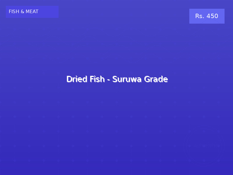 Dried Fish - Suruwa Grade