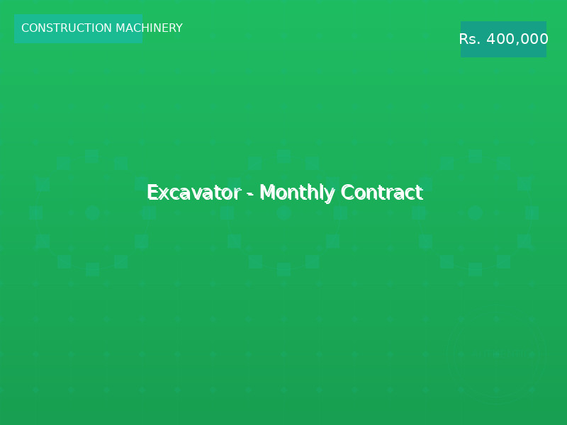 Excavator - Monthly Contract