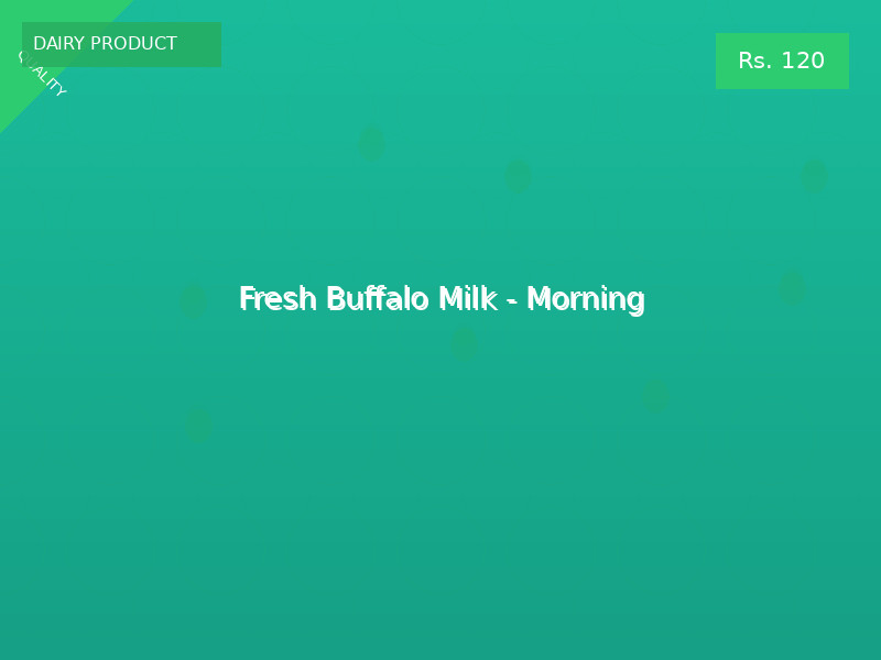Fresh Buffalo Milk - Morning