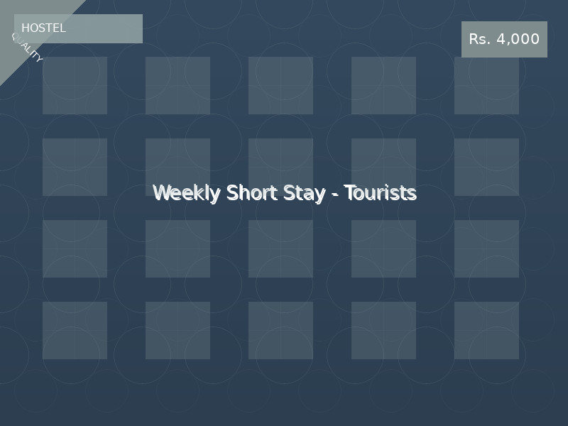 Weekly Short Stay - Tourists