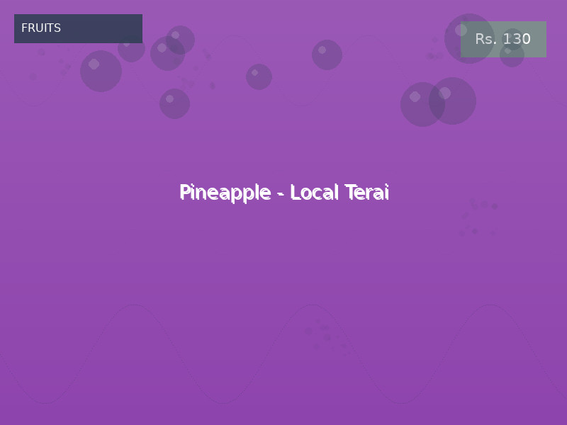 Pineapple - Local Terai