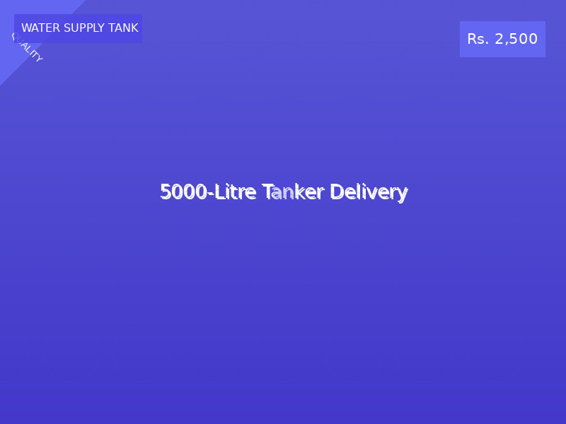 5000-Litre Tanker Delivery