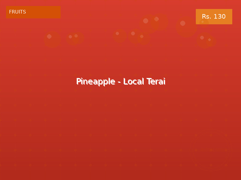 Pineapple - Local Terai