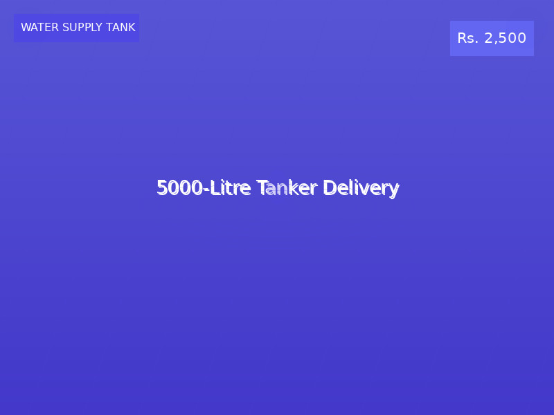 5000-Litre Tanker Delivery