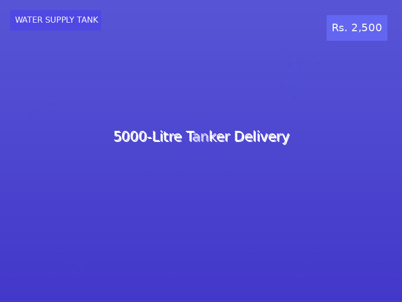 5000-Litre Tanker Delivery