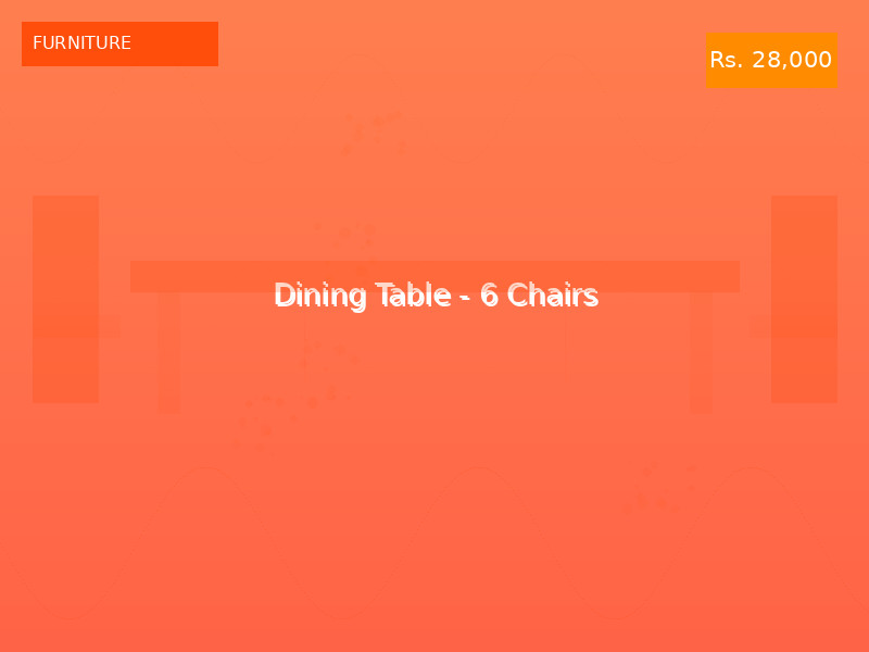 Dining Table - 6 Chairs