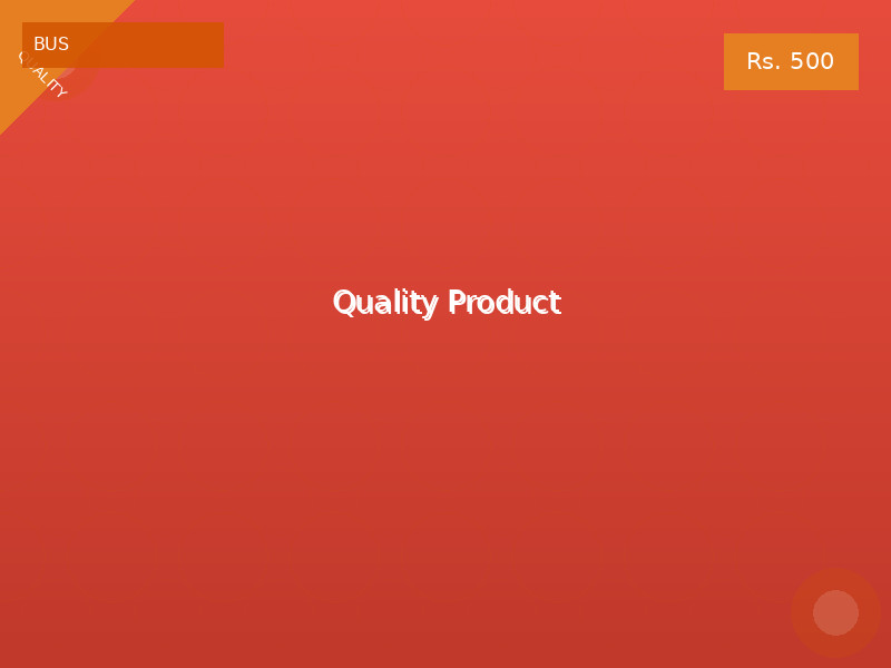 Quality Product