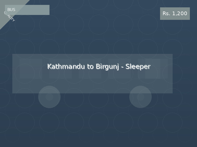 Kathmandu to Birgunj - Sleeper