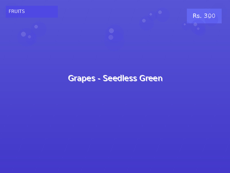 Grapes - Seedless Green
