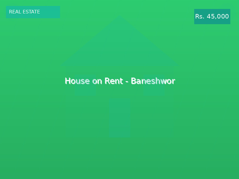House on Rent - Baneshwor