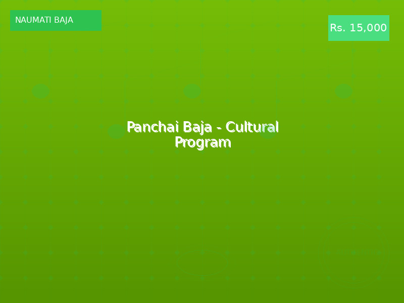 Panchai Baja - Cultural Program
