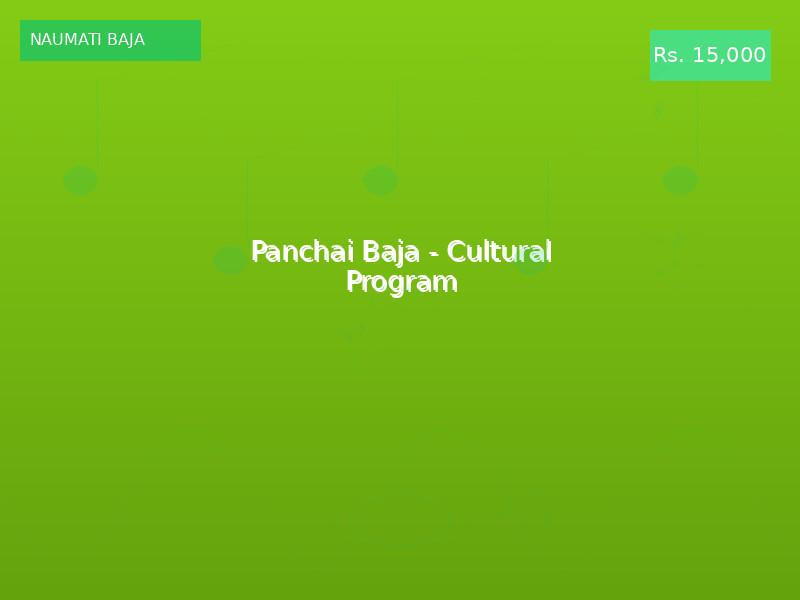 Panchai Baja - Cultural Program