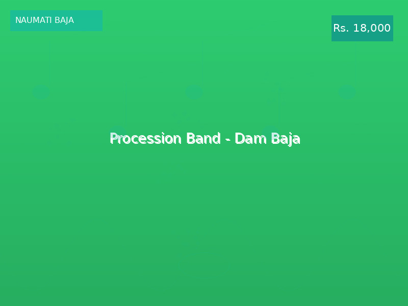 Procession Band - Dam Baja