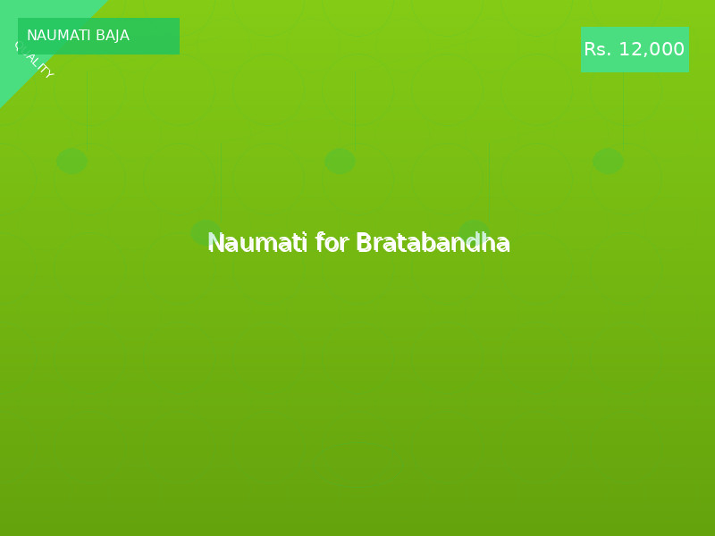 Naumati for Bratabandha