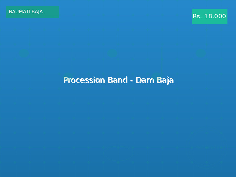 Procession Band - Dam Baja