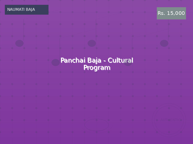Panchai Baja - Cultural Program
