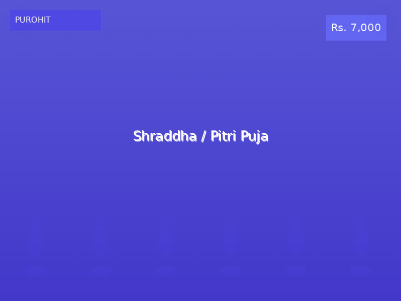 Shraddha / Pitri Puja