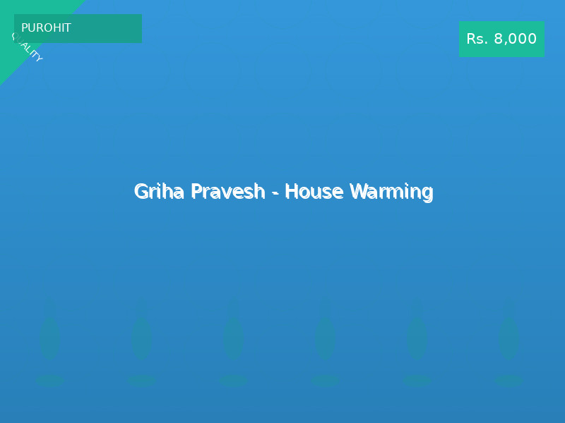 Griha Pravesh - House Warming