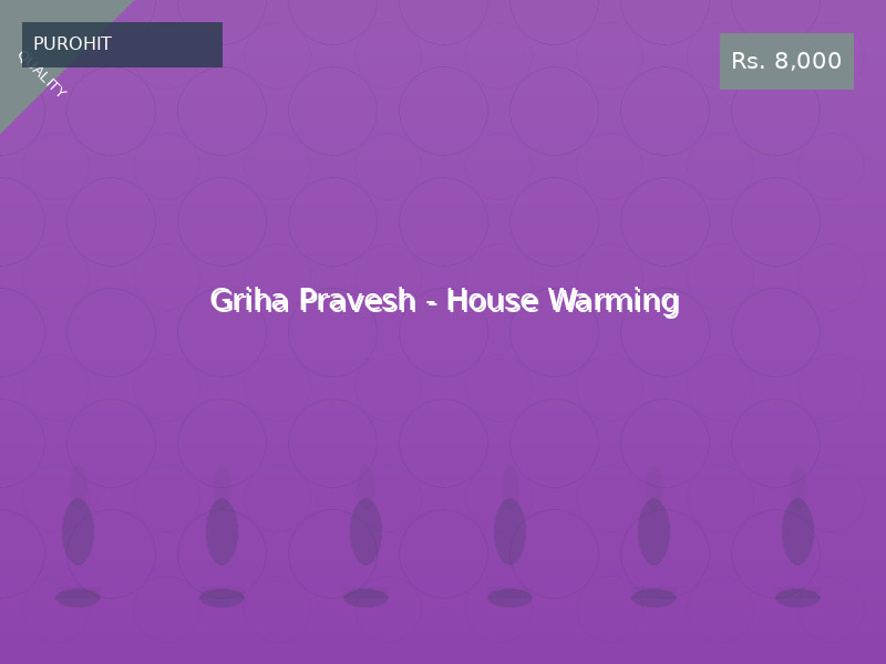 Griha Pravesh - House Warming