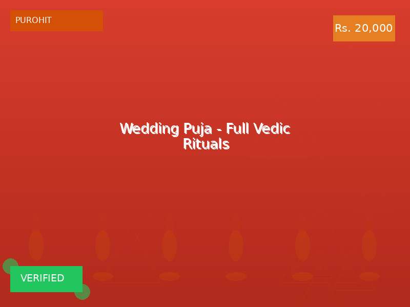 Wedding Puja - Full Vedic Rituals