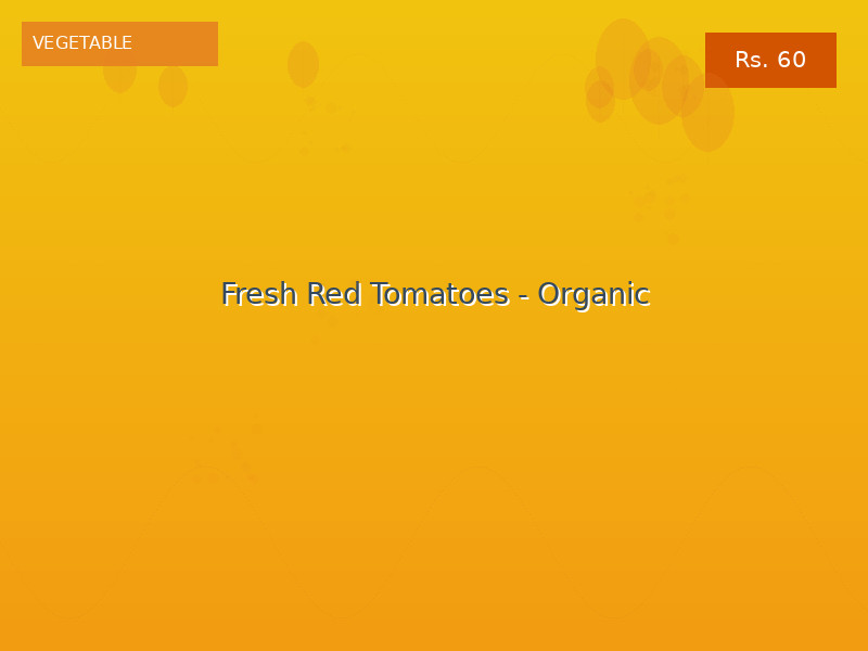 Fresh Red Tomatoes - Organic