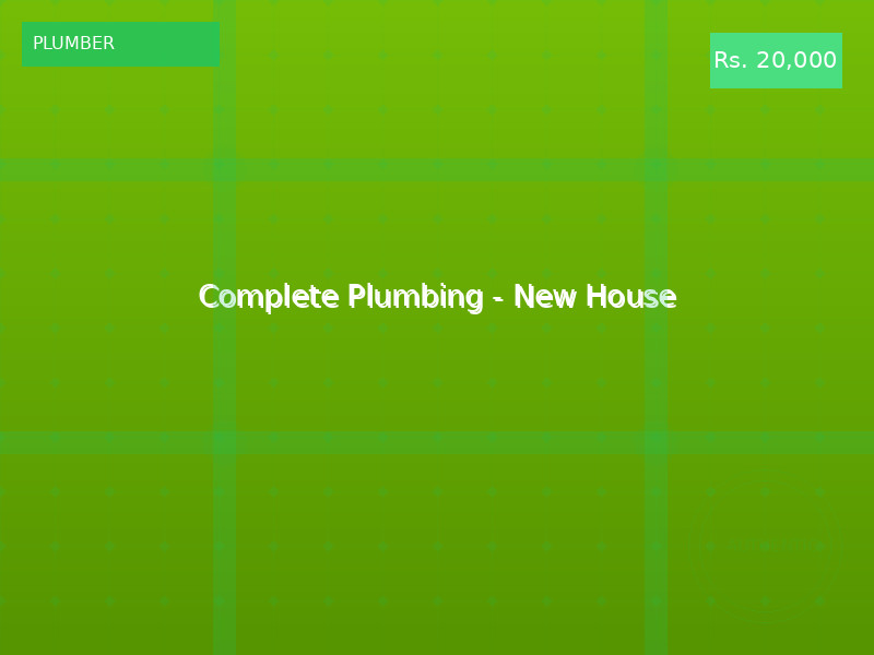 Complete Plumbing - New House